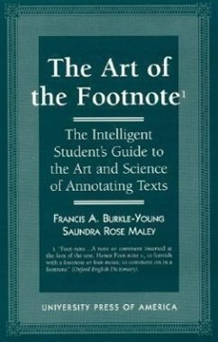 The Art of the Footnote - Burkle-Young, Francis A