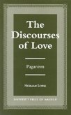 The Discourses of Love: Paganism