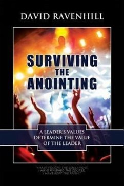 Surviving the Anointing - Ravenhill, David