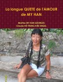 La Longue Quete de L'Amour de My Han