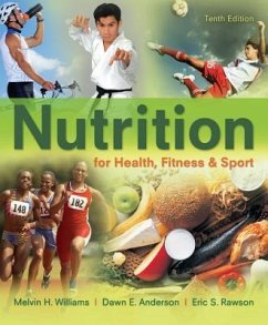 Nutrition for Health, Fitness & Sport with Access Code - Williams, Melvin H.; Anderson, Dawn E.; Rawson, Eric S.