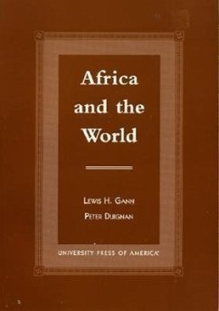 Africa and the World - Gann, Lewis H; Duignan, Peter