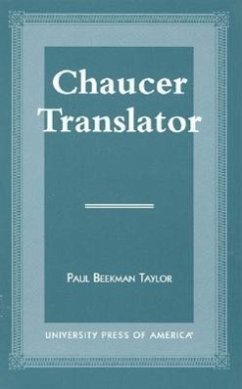 Chaucer Translator - Taylor, Paul Beekman