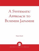 A Systematic Approach to Business Japanese
