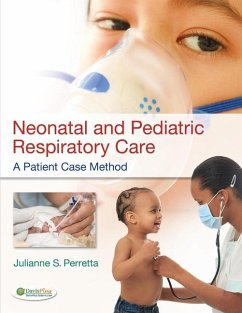 Neonatal and Pediatric Respiratory Care - Perretta, Julianne