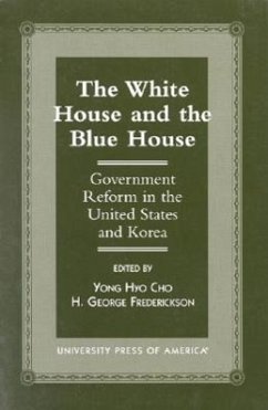 The White House and the Blue House - Cho, Yong Hyo; Frederickson, George H