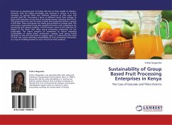 Sustainability of Group Based Fruit Processing Enterprises in Kenya - Magambo, Esther