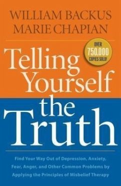 Telling Yourself the Truth - Backus, William; Chapian, Marie