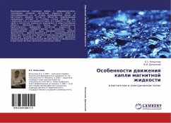Osobennosti dwizheniq kapli magnitnoj zhidkosti - Kopylova, O. S.;Dikanskij, Ju.I.