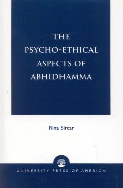 The Psycho-Ethical Aspects of Abhidhamma - Sircar, Rina