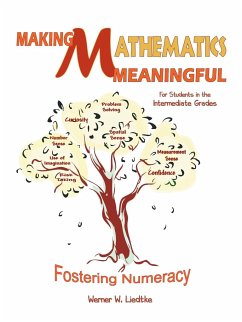 Making Mathematics Meaningful-For Students in the Intermediate Grades - Liedtke, Werner W.