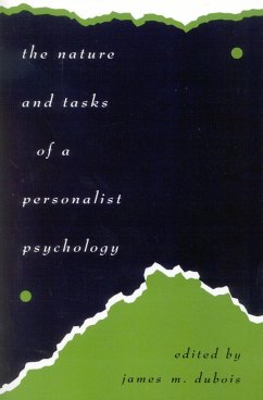 The Nature and Tasks of a Personalist Psychology - DuBois, James M