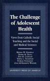 The Challenge of Adolescent Health