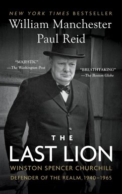 The Last Lion - Manchester, William; Reid, Paul