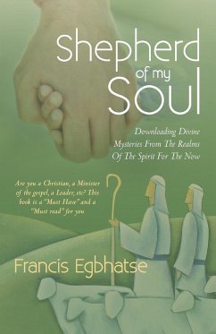 Shepherd of My Soul - Egbhatse, Francis