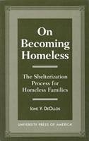 On Becoming Homeless: The Shelterization Process for Homeless - Deollos, Ione Y.
