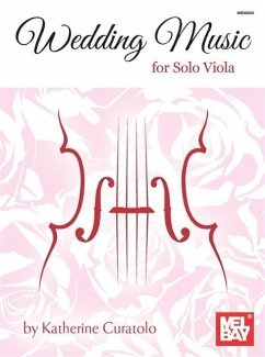 Wedding Music for Solo Viola - Katherine Curatolo