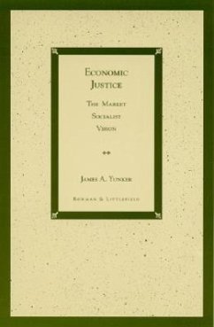 Economic Justice - Yunker, James A