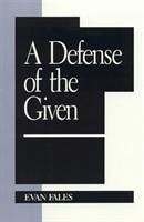 A Defense of the Given - Fales, Evan M