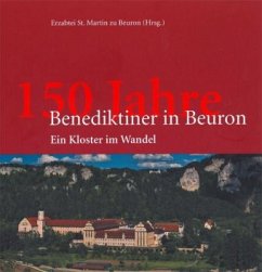 150 Jahre Benediktiner in Beuron