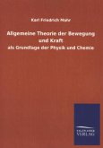 Allgemeine Theorie der Bewegung und Kraft