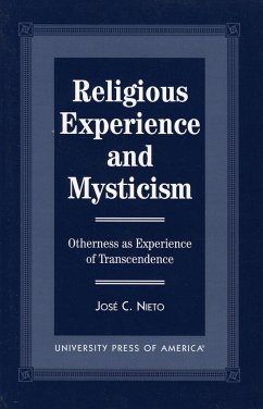 Religious Experience and Mysticism - Nieto, Jose C