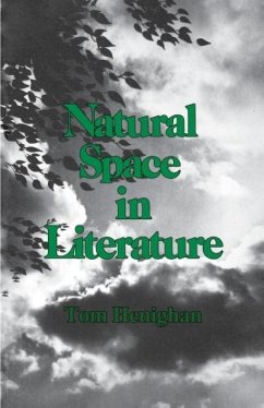 Natural Space in Literature - Henighan, Tom