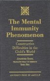 The Mental Immunity Phenomenon: Constructive Difficulties in the Child's World