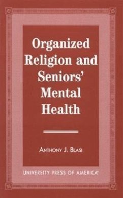 Organized Religion and Senior's Mental Health - Blasi, Anthony J
