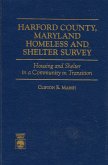 Harford County, Maryland Homeless and Shelter Survey