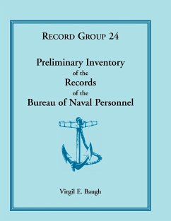 Preliminary Inventory of the Records of the Bureau of Naval Personnel - Baugh, Virgil E.