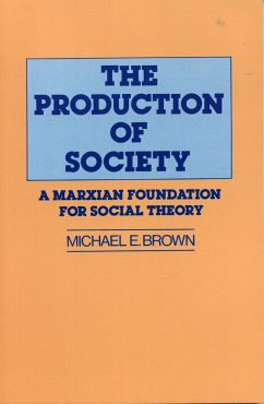 The Production of Society - Booth, Michael