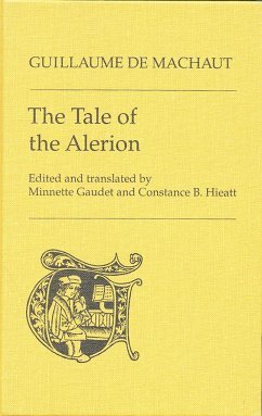 The Tale of the Alerion - De Machaut, Guillaume