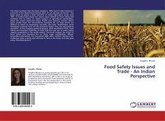 Food Safety Issues and Trade - An Indian Perspective