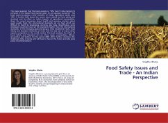 Food Safety Issues and Trade - An Indian Perspective - Bhatia, Snigdha