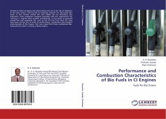 Performance and Combustion Characteristics of Bio Fuels in CI Engines