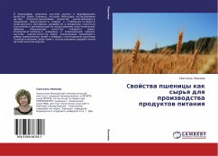 Cwojstwa pshenicy kak syr'q dlq proizwodstwa produktow pitaniq - Leonova, Svetlana