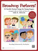 Broadway Partners: 10 Terrific Partner Songs for Young Singers, Book & CD