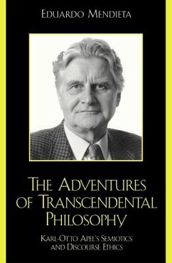 The Adventures of Transcendental Philosophy - Mendieta, Eduardo