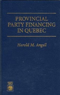 Provincial Party Financing in Quebec - Angell, Harold