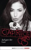 Jackpot der Lust / Caprice Bd.14 (eBook, ePUB)