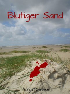 Blutiger Sand (eBook, ePUB) - Reineke, Sonja
