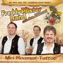 Mei Hoamat-Tattoo - Pfister,Freddy Band