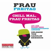 Chill mal, Frau Freitag (MP3-Download)