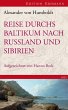 Reise durchs Baltikum nach Russland und... - Bild 1