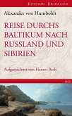 Reise durchs Baltikum nach Russland und Sibirien 1829 (eBook, ePUB)
