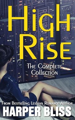 High Rise (The Complete Collection) - Bliss, Harper
