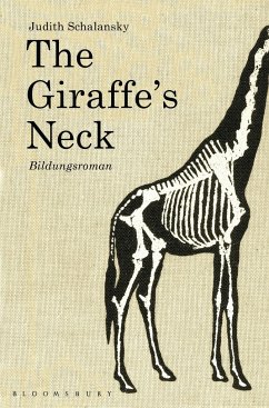 The Giraffe's Neck - Schalansky, Judith