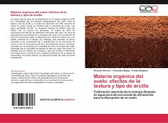 Materia orgánica del suelo: efectos de la textura y tipo de arcilla