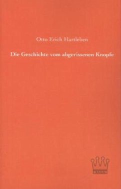 Die Geschichte vom abgerissenen Knopfe